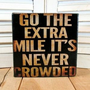 Extra mile saying quote