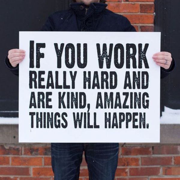 If You Work Really Hard