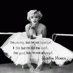 Pretty beautiful Marilyn Monroe quote