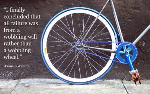 Bike wheel with quote by Frances Willard