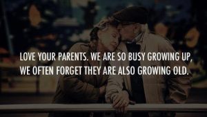 Love Your Parents Quote