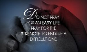 Pray For Strength - quote