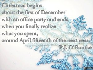 P. J. O’Rourke Christmass Quote