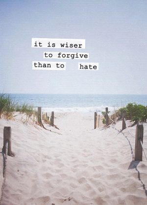 forgive hate