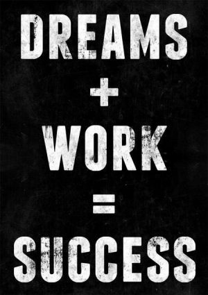 Dream and work