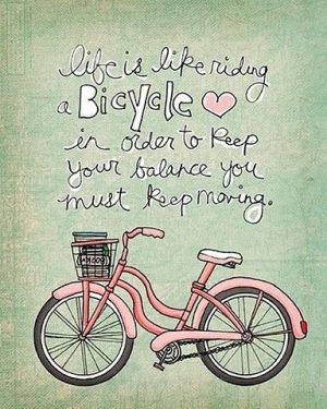 life is as bike saying