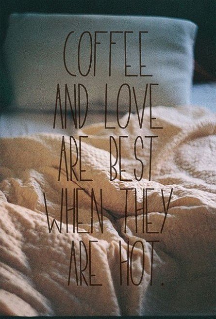 coffee and love quote