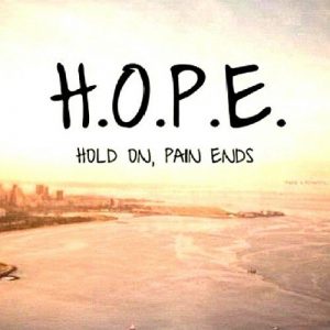 hope pain saying