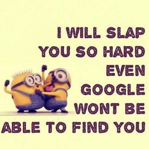 minion quote about google