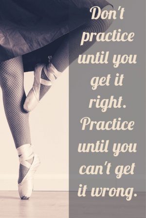 Practice make perfect quote